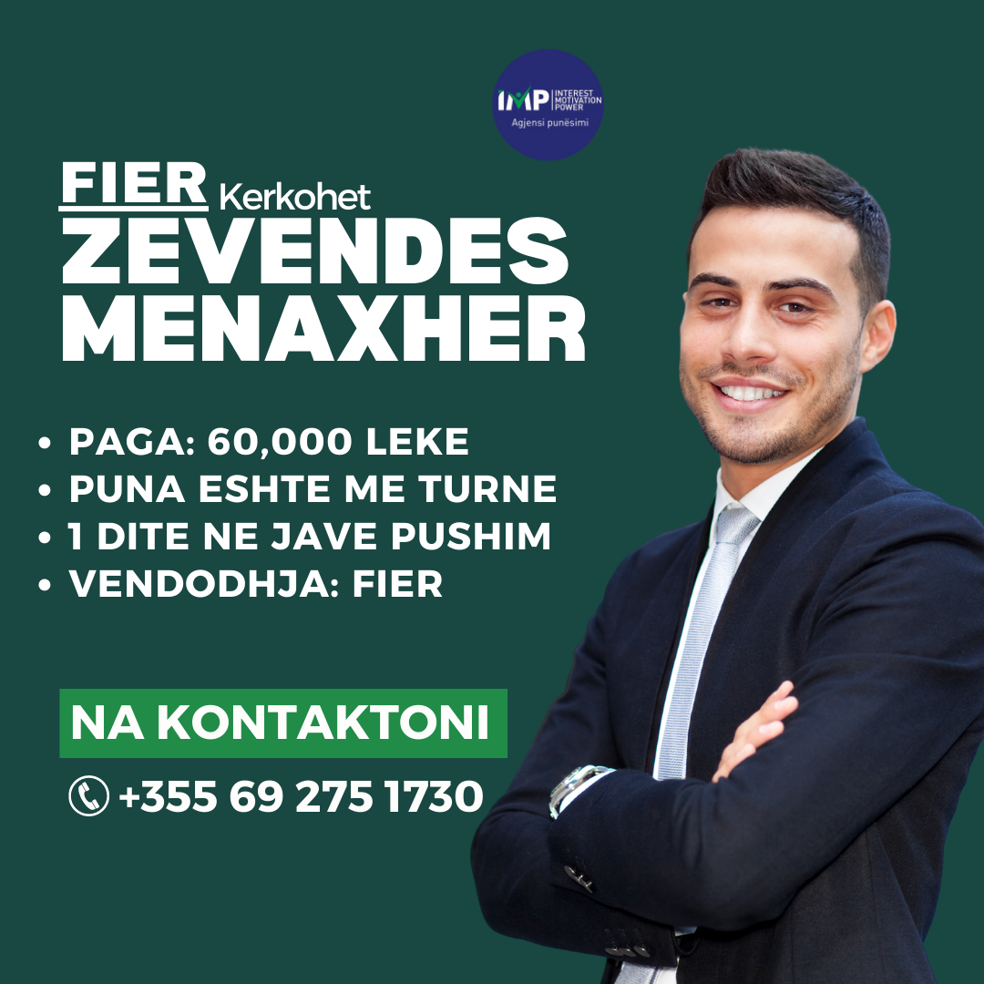 Fier, Kerkohet Zevendes Menaxher Per Market, Paga 60 000 Leke